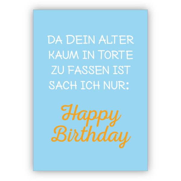 Kartenkaufrausch: Lustige Spruch Geburtstags Postkarten aus unserer Freundschafts Papeterie in hellblau