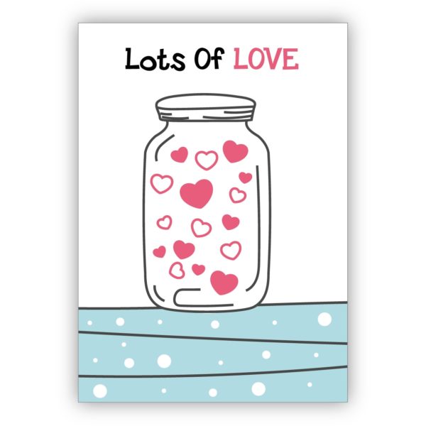 süße Liebeskarte mit ganz viel Herz: Lots of Love