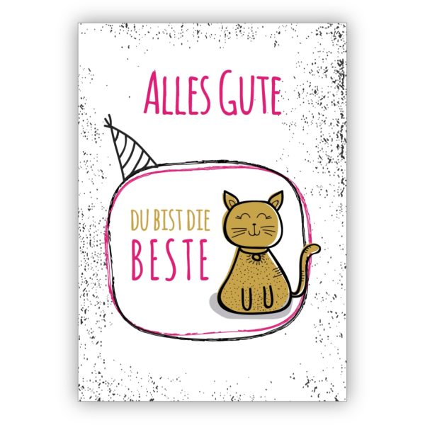 Motivierende Glückwunschkarte, Geburtstagskarte mit Katze, rosa: Alles Gute, Du bist die Beste