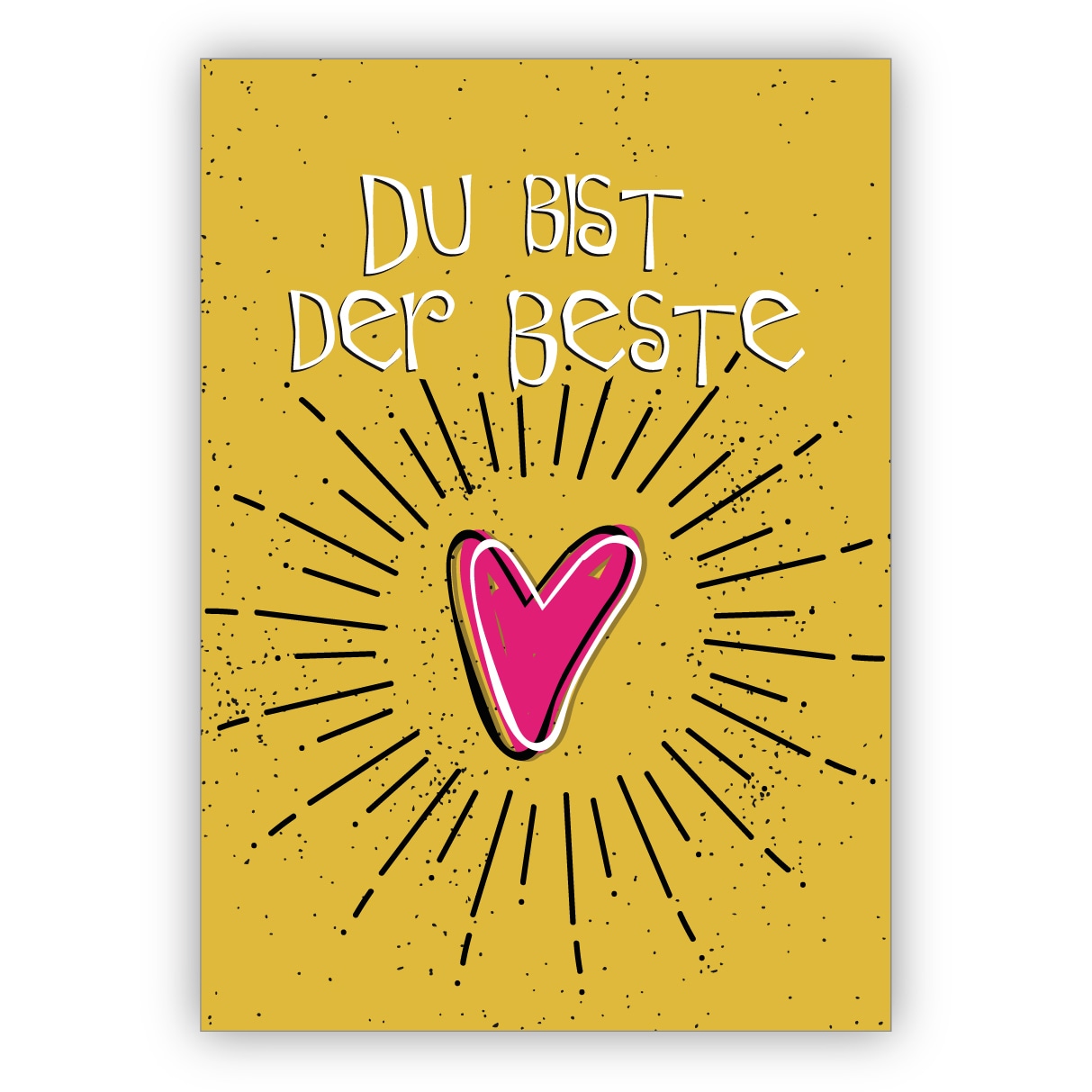 Coole Liebeskarte, romantische Motivationskarte mit Herz: Du bist der Beste