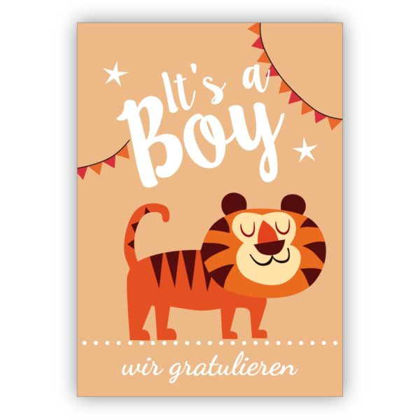 süße Babykarte mit Tiger zu Geburt eines Jungen: It's a boy - wir gratulieren