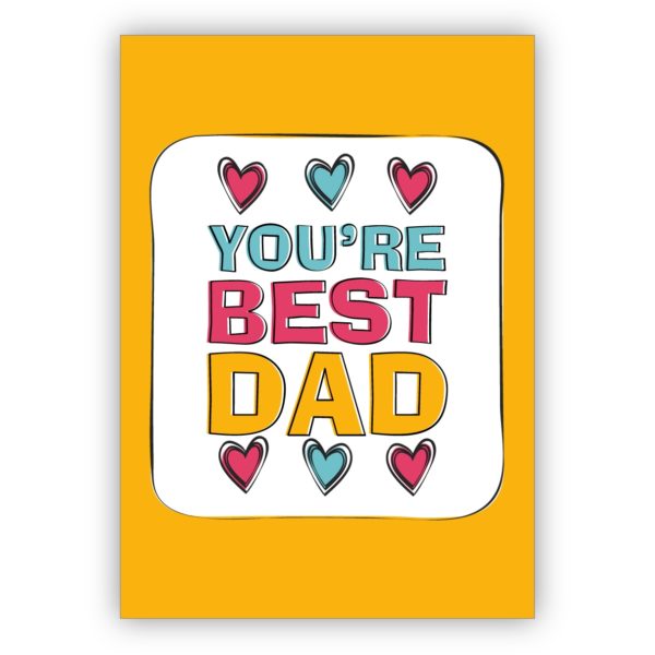 Auszeichnende englische Vatertagskarte mit Herzen: You're best Dad
