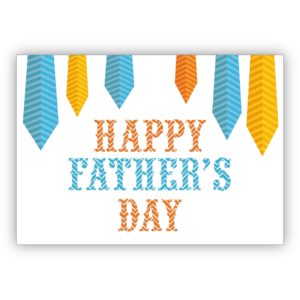Schicke Vatertagskarte für Pappi, Vati, Vater mit Krawatten: Happy fathers day.