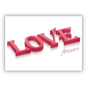 Edle reduzierte Typo Liebeskarte, Valentinskarte: Love forever