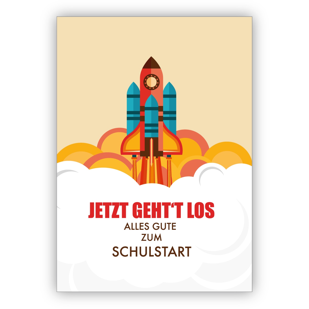 Tolle Einschulungs Glückwunschkarte für Schul Anfänger mit Rakete: Jetzt geht's los Alles Gute zum Schulstart