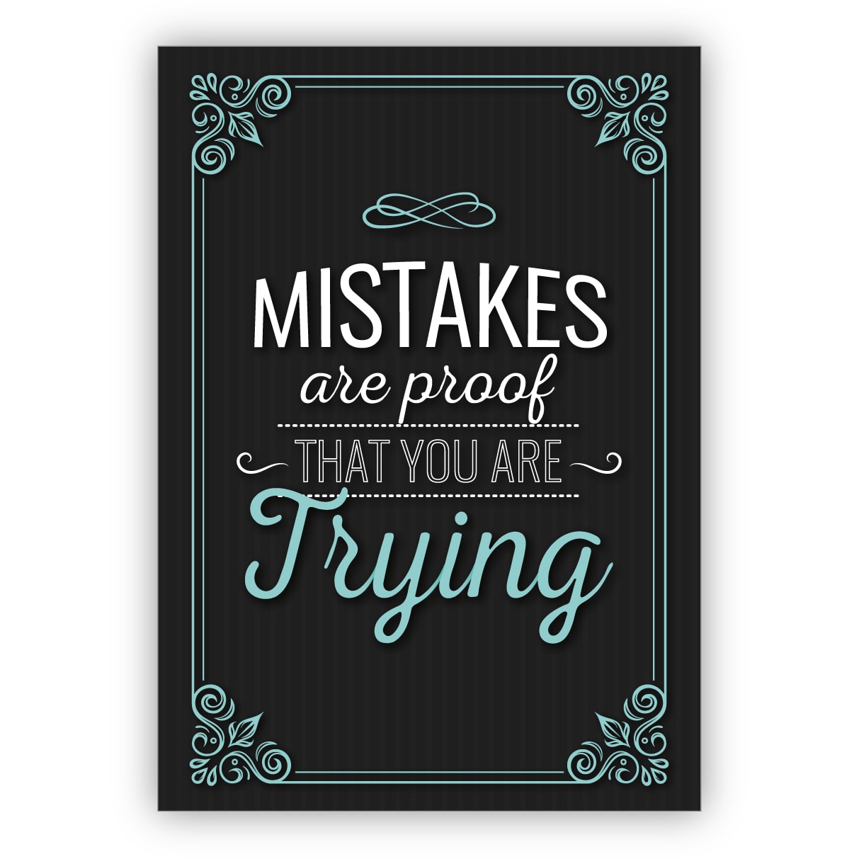 Tolle motivierende Retro Motto Grußkarte: Mistakes are proof that you are trying