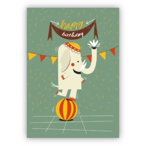 Süße Retro Geburtstagskarte mit buntem, balancierendem Zirkus Elefanten: Happy Birthday