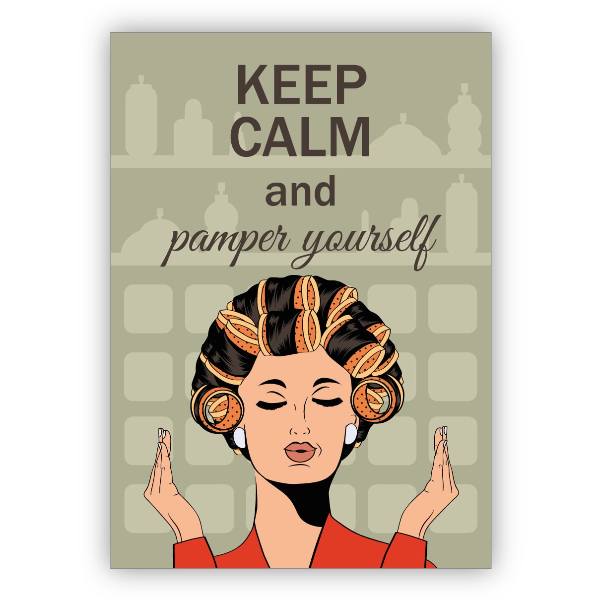 Kultige Retro Wellness Grusskarte mit Spruch - für die beste Freundin, zum Muttertag: Keep calm and pamper yourself