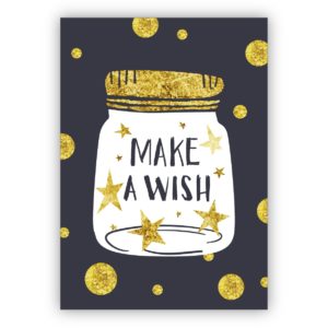 Traumhafte Geburtstagskarte für tolle Wünsche: Make a wish