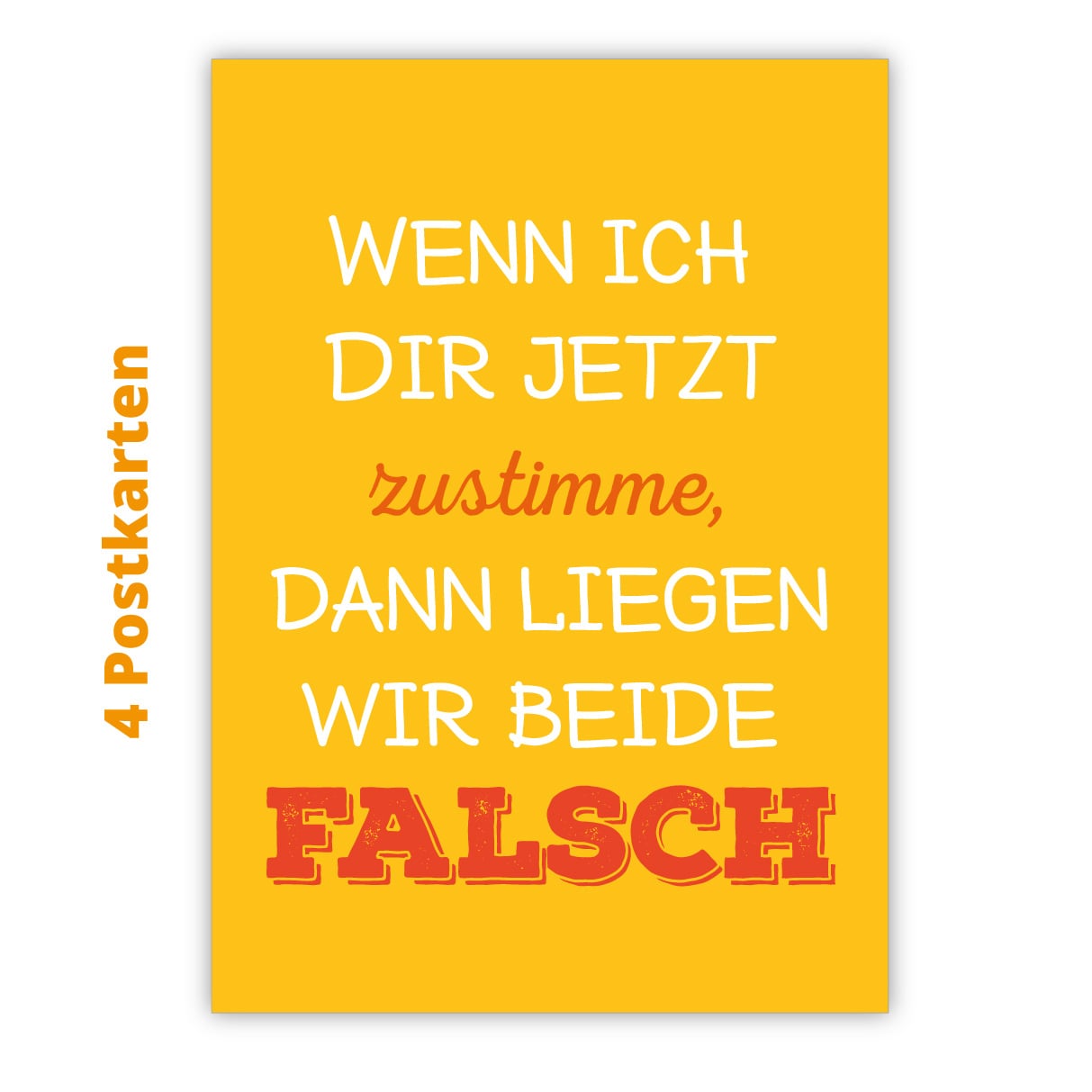 Kartenkaufrausch Postkarten in gelb: Humor Spruch Postkarten