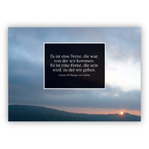 Stilvolle Trauerkarte mit Abendrot und Goethe Zitat