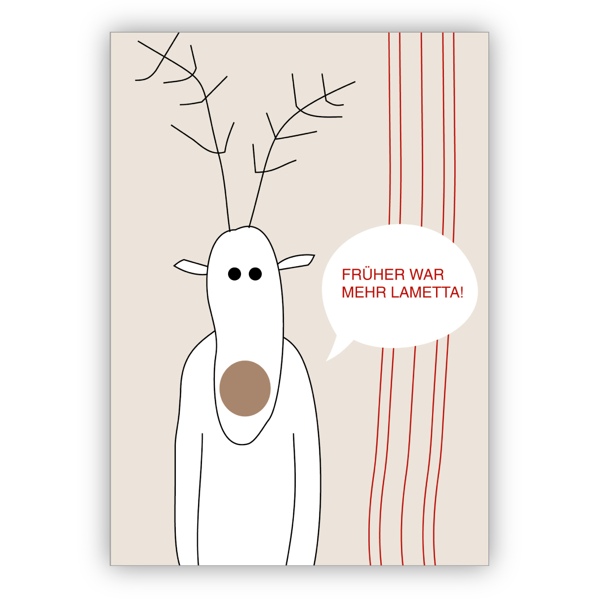 Witzige Weihnachtskarte mit Spruch und Albino Elch: Früher war mehr Lametta!