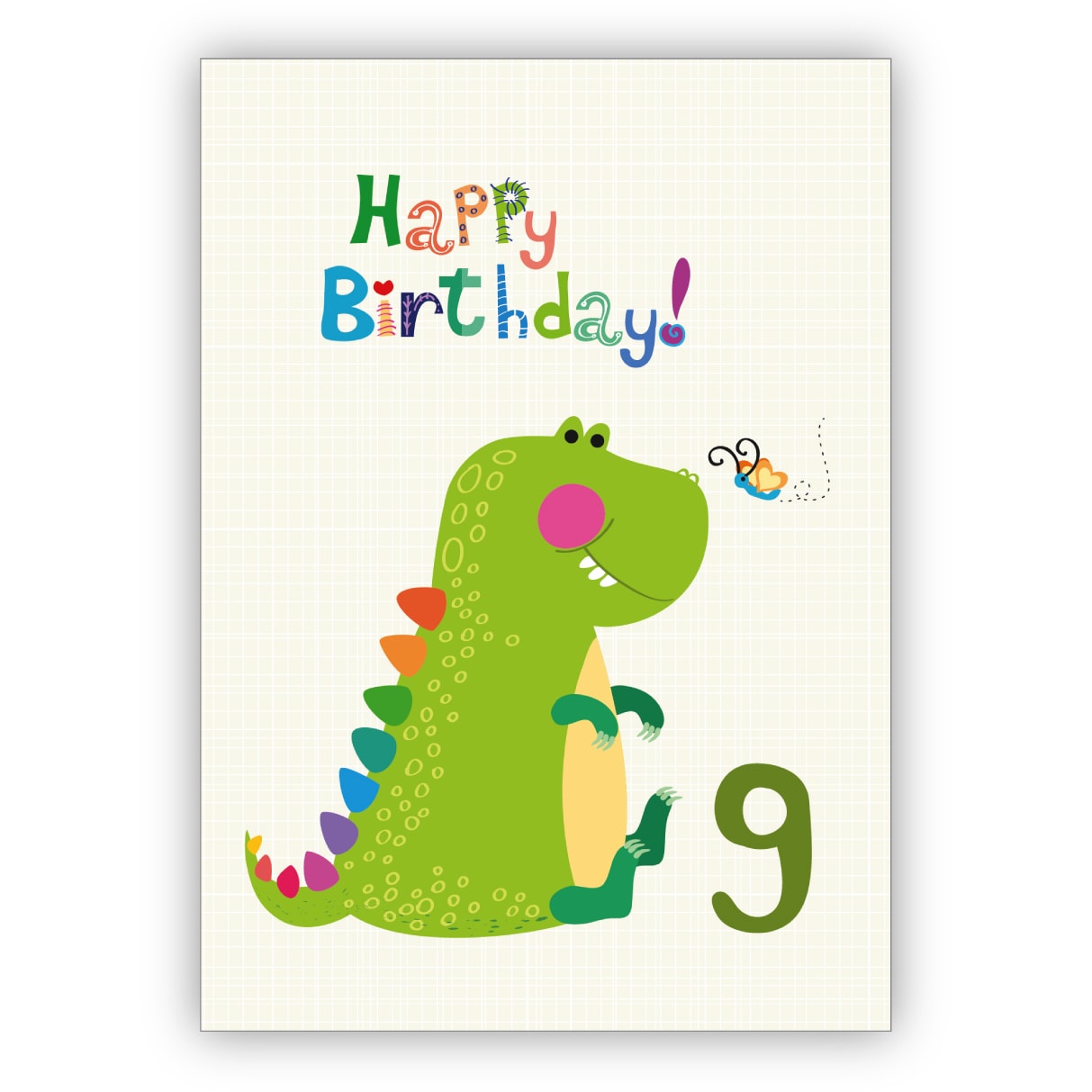 Netter Kinder Geburtstagskarte zum 9. Geburtstag mit Dino und Schmetterling: Happy Birthday