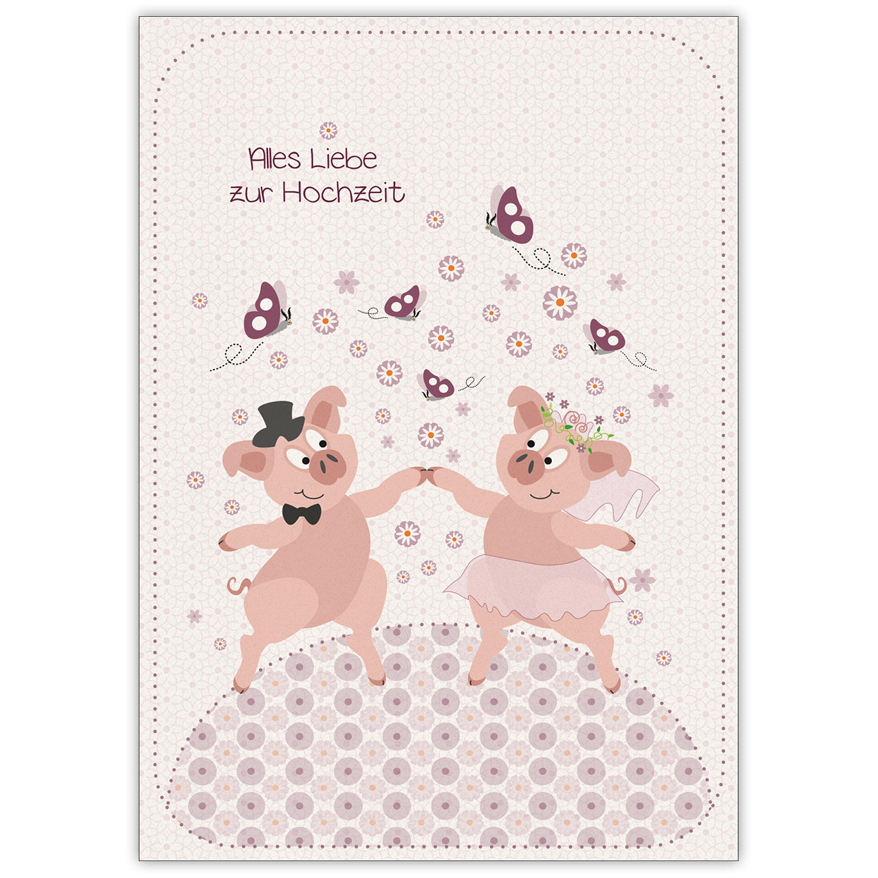 Tolle Hochzeitskarte mit fröhlichen Schweinchen: Alles Liebe zur Hochzeit