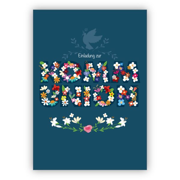 Schöne Blüten Einladungskarte zur Kommunion mit Blüten und Taube: Einladung zur Kommunion