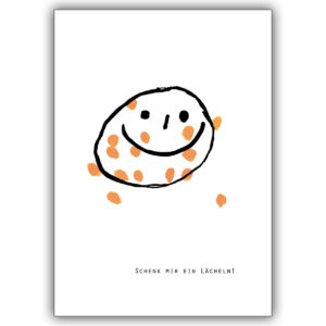 Fröhliche Beistands Karte mit dickem Smiley: Schenk mir ein Lächeln!