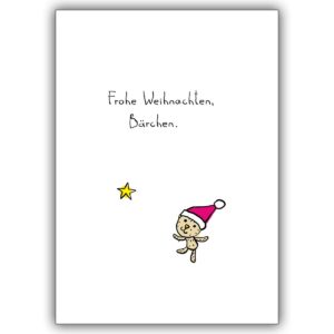 Süße Weihnachtskarte mit Weihnachts Bärchen und Stern: Frohe Weihnachten, Bärchen.