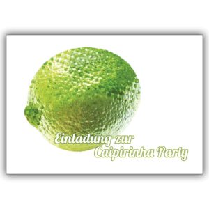 Coole Cocktail Sommer Party Einladungskarte: Einladung zur Caipirinha Party