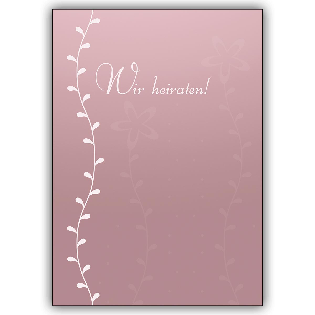 Elegante Hochzeits Anzeigenkarte mit Ranke in rosa: Wir heiraten!