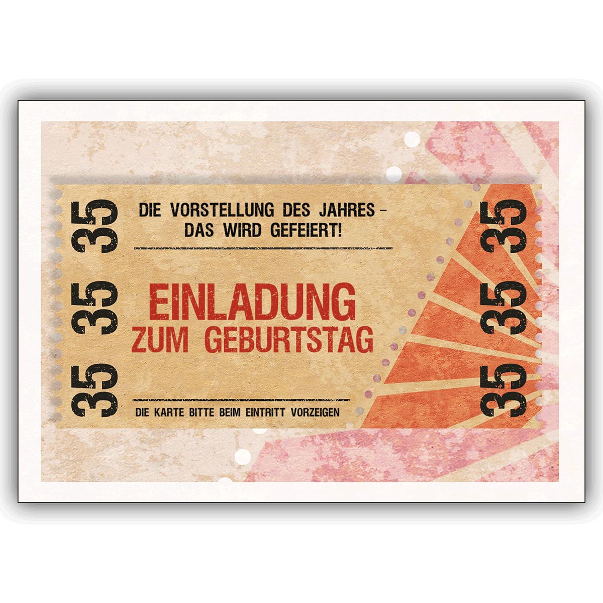 Frische Party Einladungskarte zum 35. Geburtstag im coolen Ticket Look