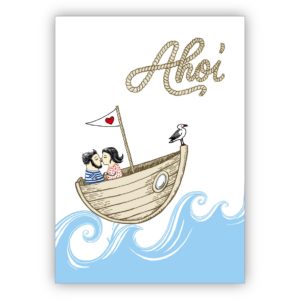 Romantische Liebeskarte auch zur Hochzeit mit Pärchen im Boot: Ahoi