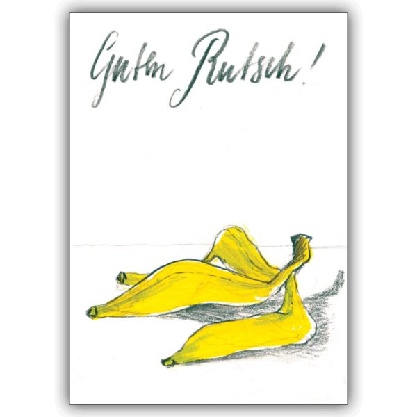 Freche Designer Neujahres Karte mit Bananen Schale: Guten Rutsch!