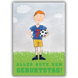 Coole Grusskarte zum 7. Geburtstag mit frechem Fußballer: Alles Gute zum Geburtstag!