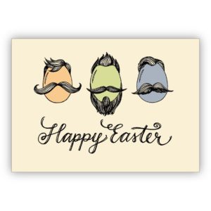 Lustige Hipster Osterkarte mit Moustache Ostereiern: Happy Easter