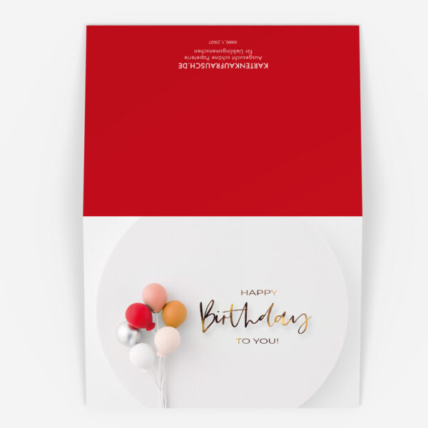 Trend Geburtstags Grußkarte mit Ballons:  Happy Birthday to you 3 nachhaltig produzierte Klappkarte inklusive Umschlag  made in germany von Kartenkaufrausch.de