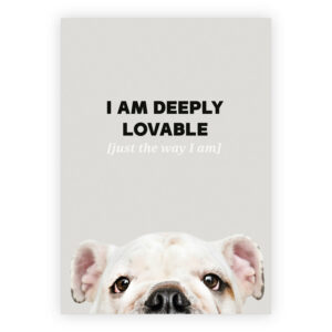 Romantische Hunde Grußkarte: I am deeply lovable auch als Entschuldigungs-Karte